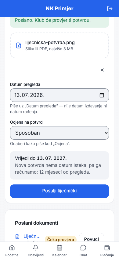 Potvrda je poslana — klub je provjeri, a rok i podsjetnici se ravnaju po njoj